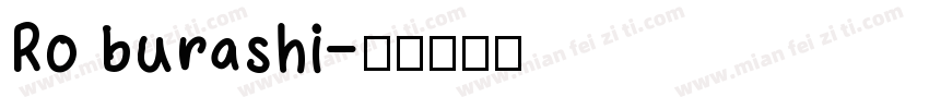 Ro burashi字体转换